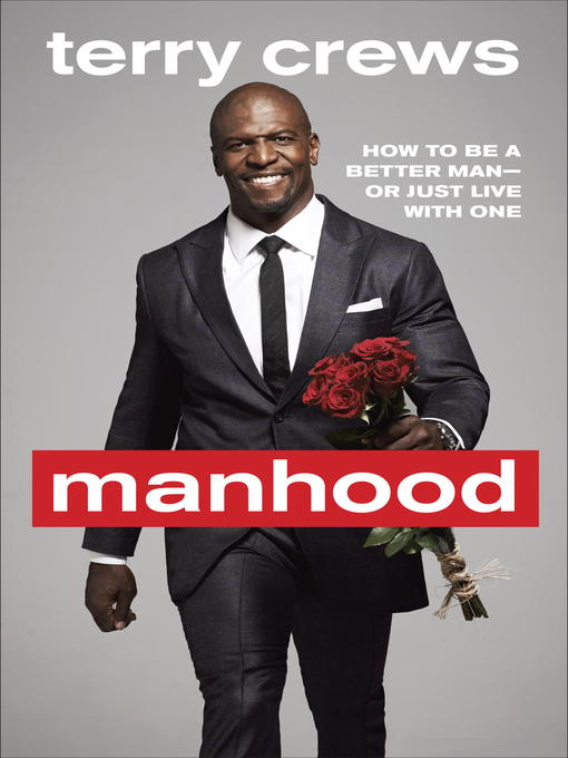 Title details for Manhood by Terry Crews - Available